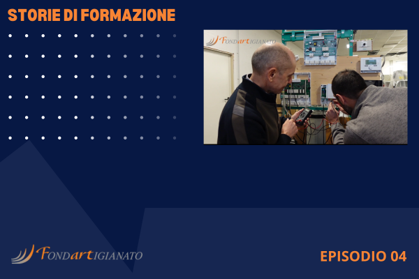 Storie di Formazione Fondartigianato – Episodio 04 Udine