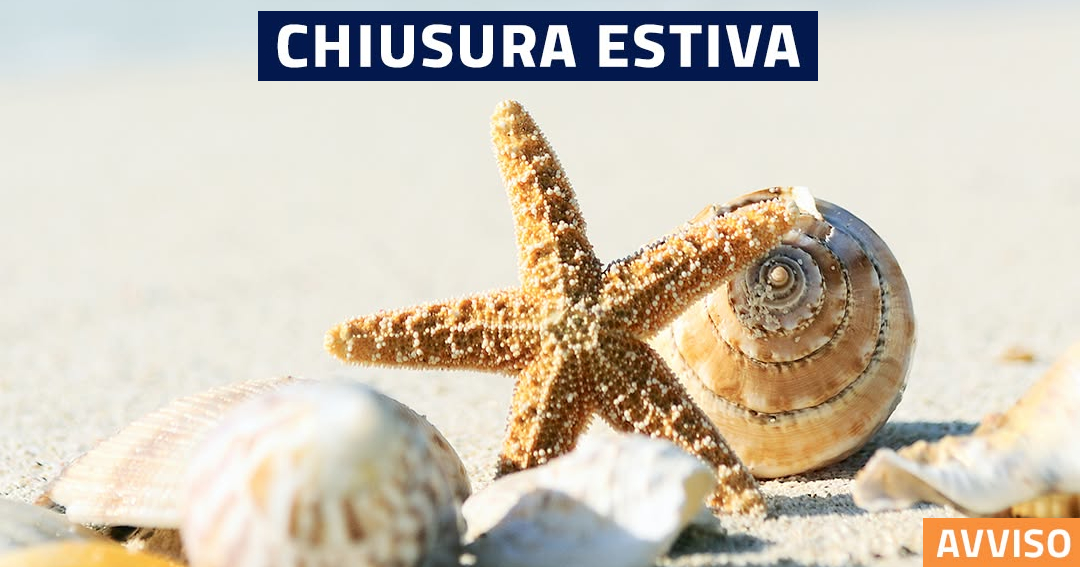 Chiusura estiva 2026